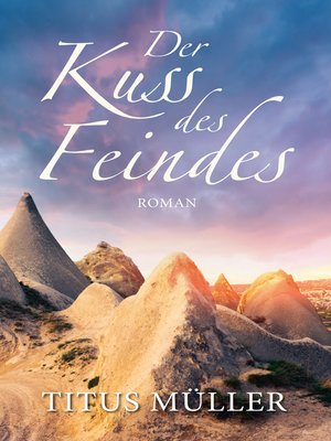 cover image of Der Kuss des Feindes